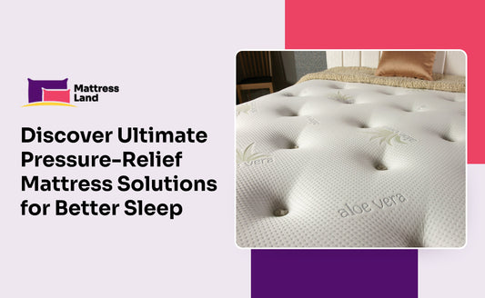 Discover Ultimate Pressure-Relief Mattress Solutions for Better Sleep