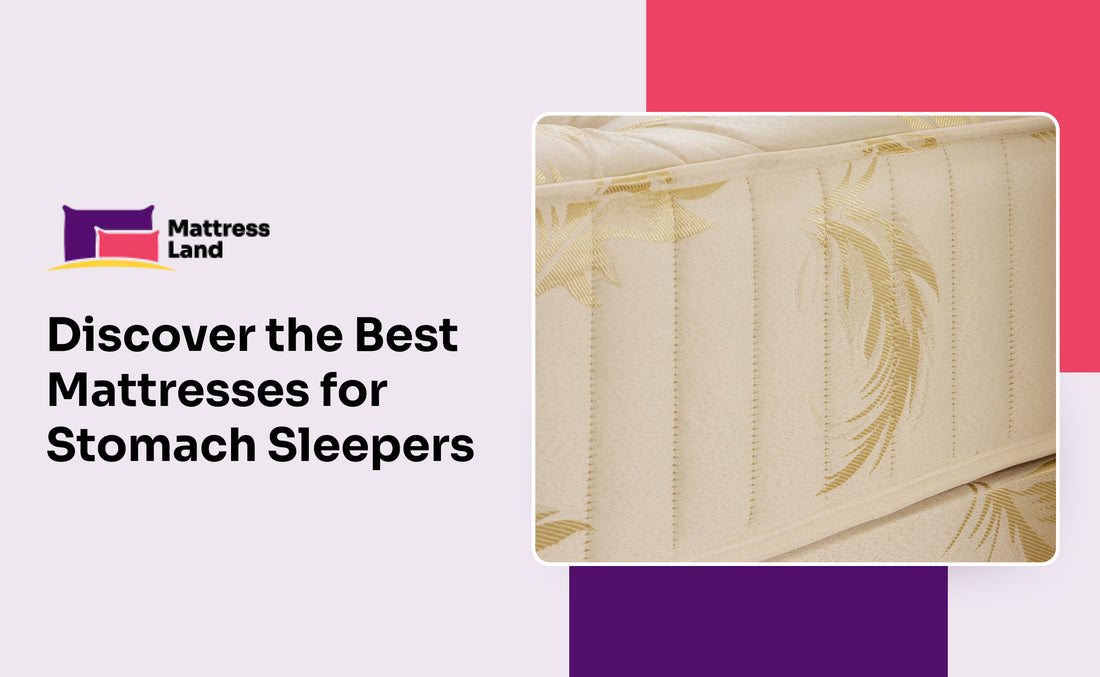 Discover the Best Mattresses for Stomach Sleepers